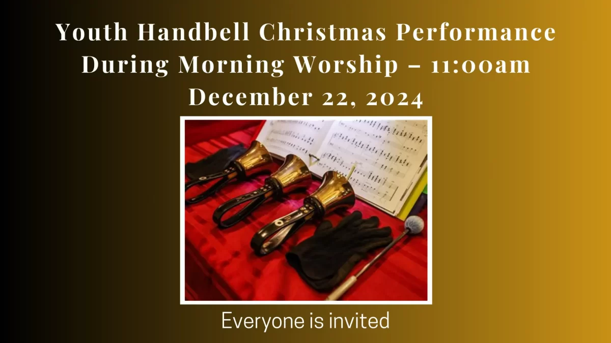 Youth Handbell Christmas Performance During Morning Worship – 11a, December 22 - Everyone is invited - Odenville United Methodist Church